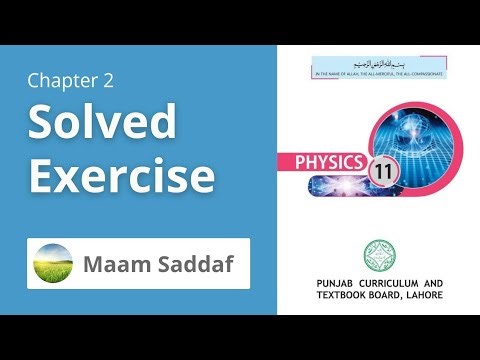 Class 1st Year | Physics | chapter 2 | Lecture 1 |solved exercise | 2025 New Course | Maam Sadaf