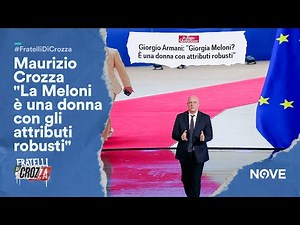 Maurizio Crozza "La Meloni è una donna con gli attributi robusti" | Fratelli di Crozza