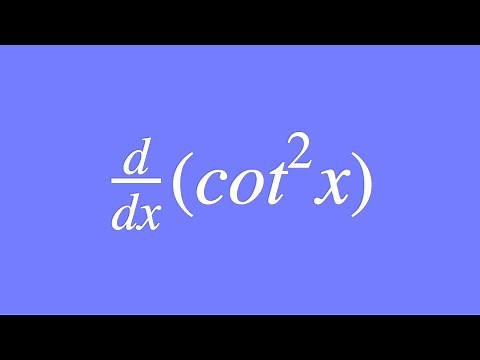 How to differentiate cot^2x