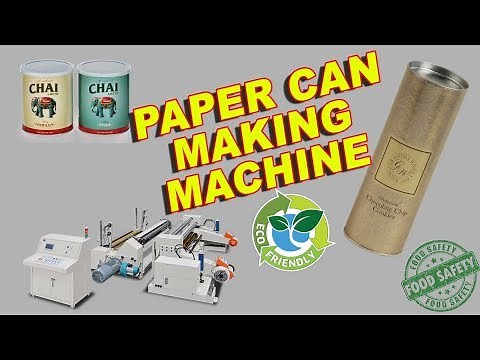 Paper Tube Making Machine - Machine Operation 2018