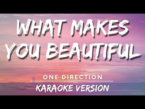 One Direction - What Makes You Beautiful (karaoke Version) | Karaoke