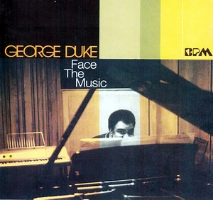 George Duke - Face The Music