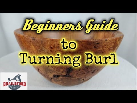 beginners guide to wood turning burl