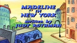 Watch Madeline Season 1 Episode 14 - Madeline in New York