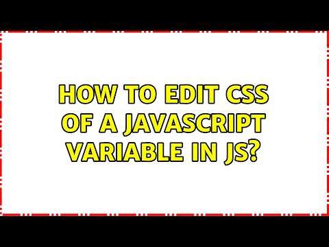 How to edit CSS of a JavaScript variable in JS?