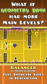 What if Geometry Dash had more Main Levels? Balancer #geometrydash #gameplay #gameplay