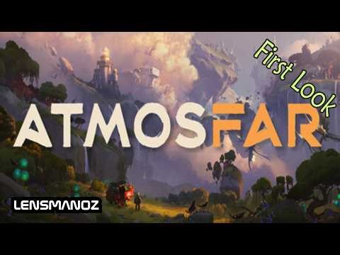 Atmosfar - Demo | First Look