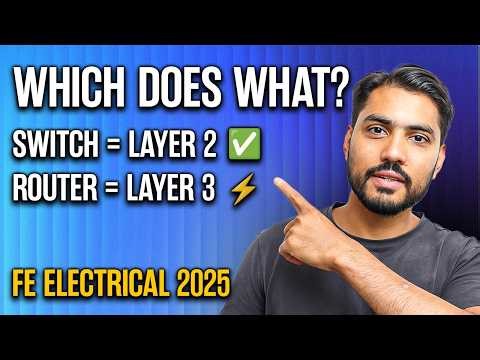 Switches vs Routers Explained for FE Electrical Exam
