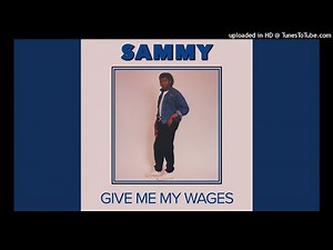 Sammy Maseko - Give Me My Wages (LP Version 1989)