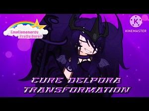 CURE DEPLORA TRANSFORMATION || EMOTIONENERGY PRETTY CURE || GACHA LIFE 2