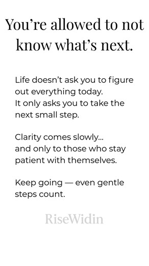 You’re allowed to not know what’s next