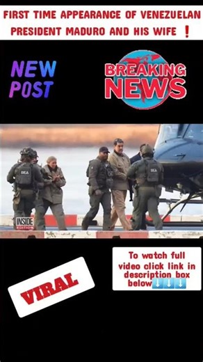 ⚖️Captured Venezuelan President Maduro and his wife first time taken to NYC Court