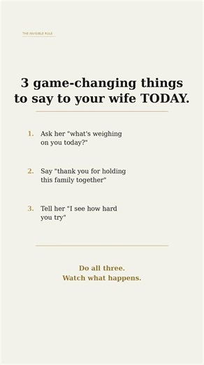 3 Things To Say To Your Wife Today