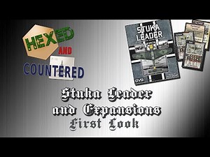 Stuka Leader & All Expansions - First Look