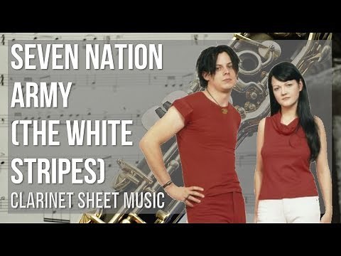 Clarinet Sheet Music: How to play Seven Nation Army by The White Stripes