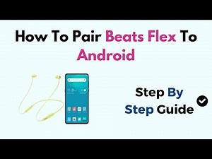How To Pair Beats Flex To Android