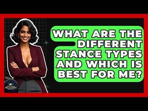 What Are The Different Stance Types And Which Is Best For Me? - Billiards Hustlers