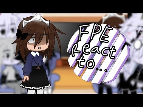 FPE react to... (🇬🇧/🇲🇨)《Fundamental Paper Education part 3