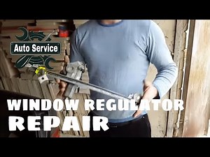 Window Regulator Repair & Replacement