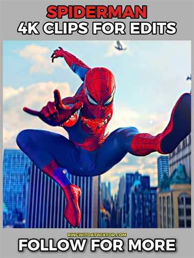 Spider-Man 4K Clips For Edits