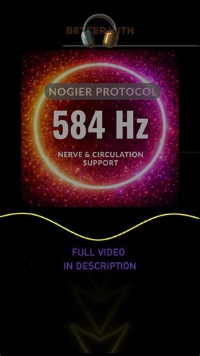 Ⓗⓩ| 584 Hz NOGIER PROTOCOL Pure Tone Frequency : Nerve & Circulation Support |Restoration 🌑