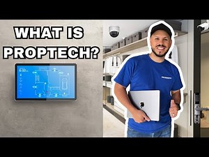 What is Property Technology (PropTech)? Quick Overview...