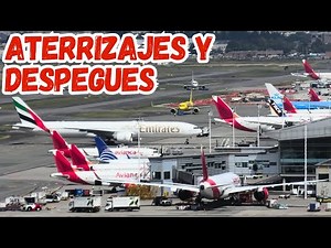 ATERRIZAJES Y DESPEGUES AEROPUERTO EL DORADO DE BOGOTÁ