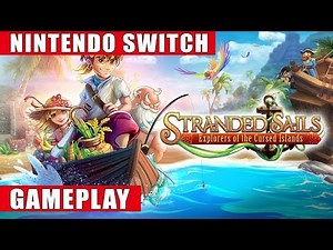 Stranded Sails - Explorers of the Cursed Islands Nintendo Switch Gameplay