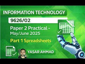 CIE 9626 Information Technology Paper 2 May June 2025 Spreadsheets Part 1