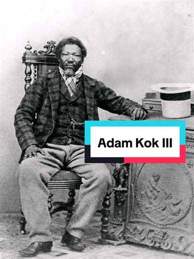 The Legacy of Adam Kok III: A Historical Overview