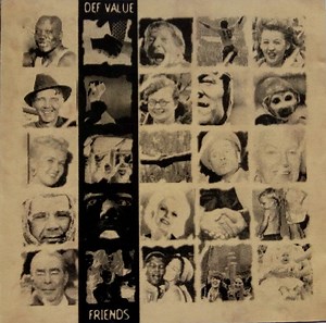 Def Value - Friends