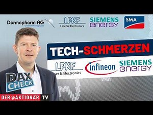 DAX-Check LIVE: Daimler Truck, Dermapharm, Deutsche Börse, LPKF Laser, Siemens Energy, SMA Solar