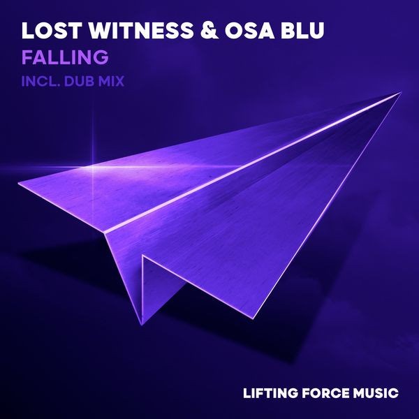 Lost Witness & Osa Blu - Falling (Incl. Dub Mix)