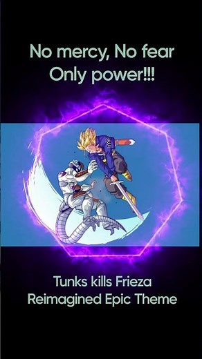 Trunks Kills Frieza - Epic Reimagined Theme