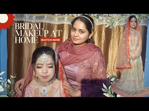 Full Bridal Makeup Look at Home 😍 | Easy Wedding Makeup Tutorial (Step by Step)