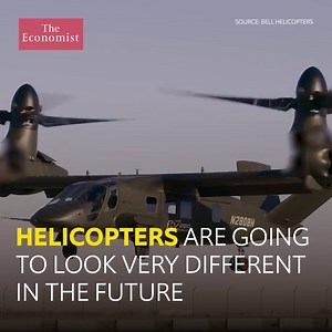 What will helicopters look like in the future? | The Economist