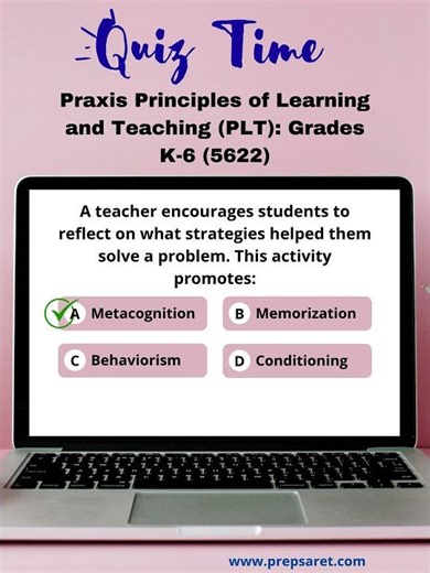 Praxis PLT: Grades K–6 (5622) Practice question.