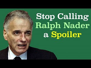 No, Ralph Nader Did Not Spoil the 2000 Election