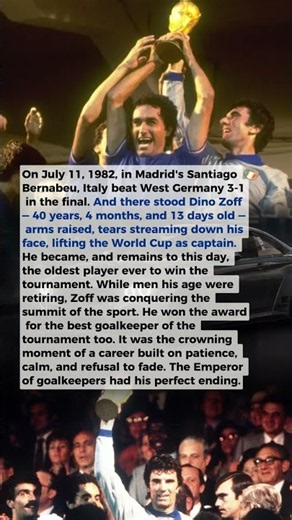 Dino Zoff Lifted the World Cup at 40 With Tears Streaming Down His Face
