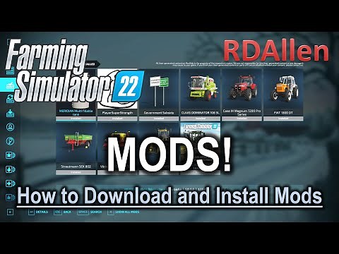How to Download and Install Mods in Farming Simulator 22