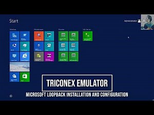 EP1 - Microsoft Loopback Installation and Configuration for the Triconex Emulator