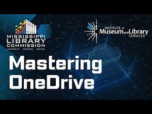 Technology Quarterly Training: Mastering OneDrive