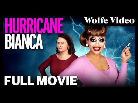 Hurricane Bianca | FULL MOVIE | LGBTQ+ | Alan Cumming | Margaret Cho | RuPaul | Wolfe Video