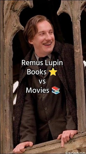 Remus Lupin: Books vs Movies 🐺📚🎬