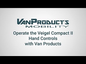 How to Operate the Veigel Compact II Hand Controls