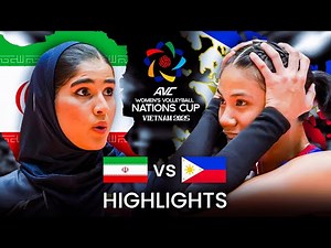 Philippines 🇵🇭 vs Iran 🇮🇷 | Highlights | AVC Women's Nations Cup 2025
