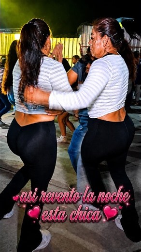 💃ASI REVENTO LA NOCHE ESTA CHICA #bailessonideros #cumbiasonidera #cumbiasdeestreno #sonideros