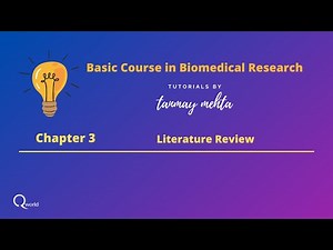 Basic course in Biomedical Research (BCBR): Chapter 3 Literature review: Full video