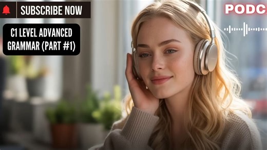 C1 Level Advanced Grammar (Part 1) __ Advanced Structures Explained