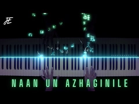Naan Un Azhaginile - Piano Cover | 24 Tamil | AR Rahman | Jennisons Piano | Tamil BGM Ringtone